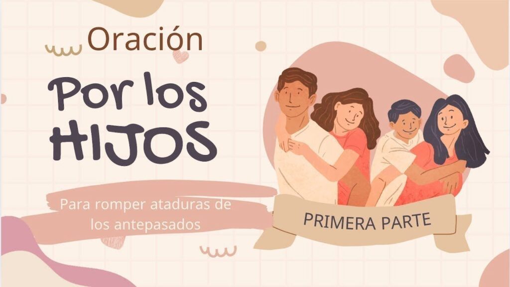 Oraciones por la familia y los hijos - Fundación Casa de Oración María ...